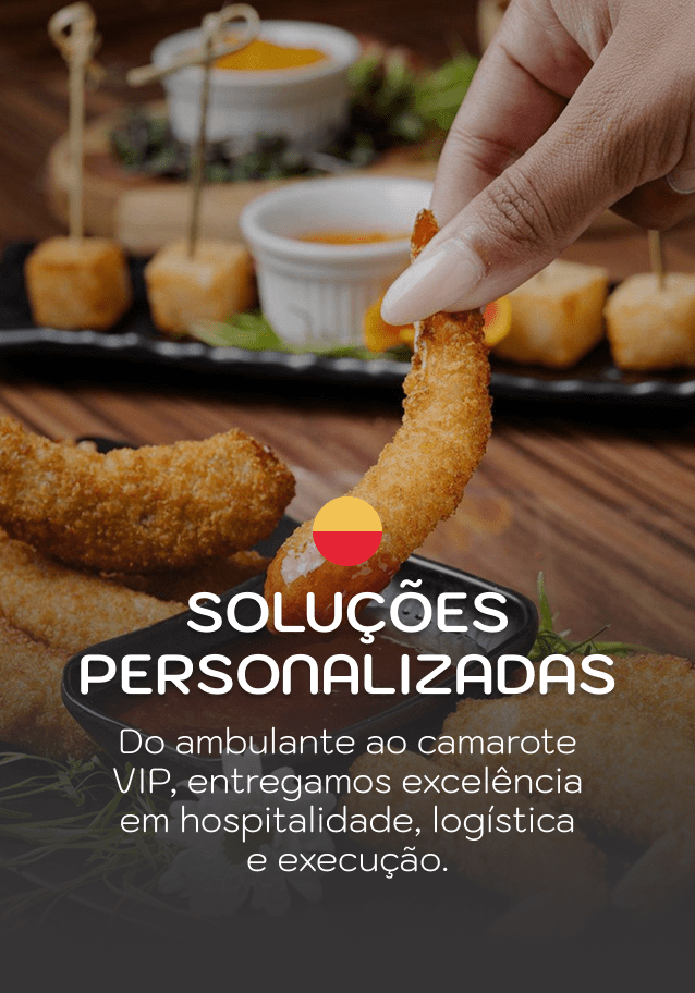 Do ambulante ao camarote VIP, entregamos excelência em hospitalidade, logística e execução.
